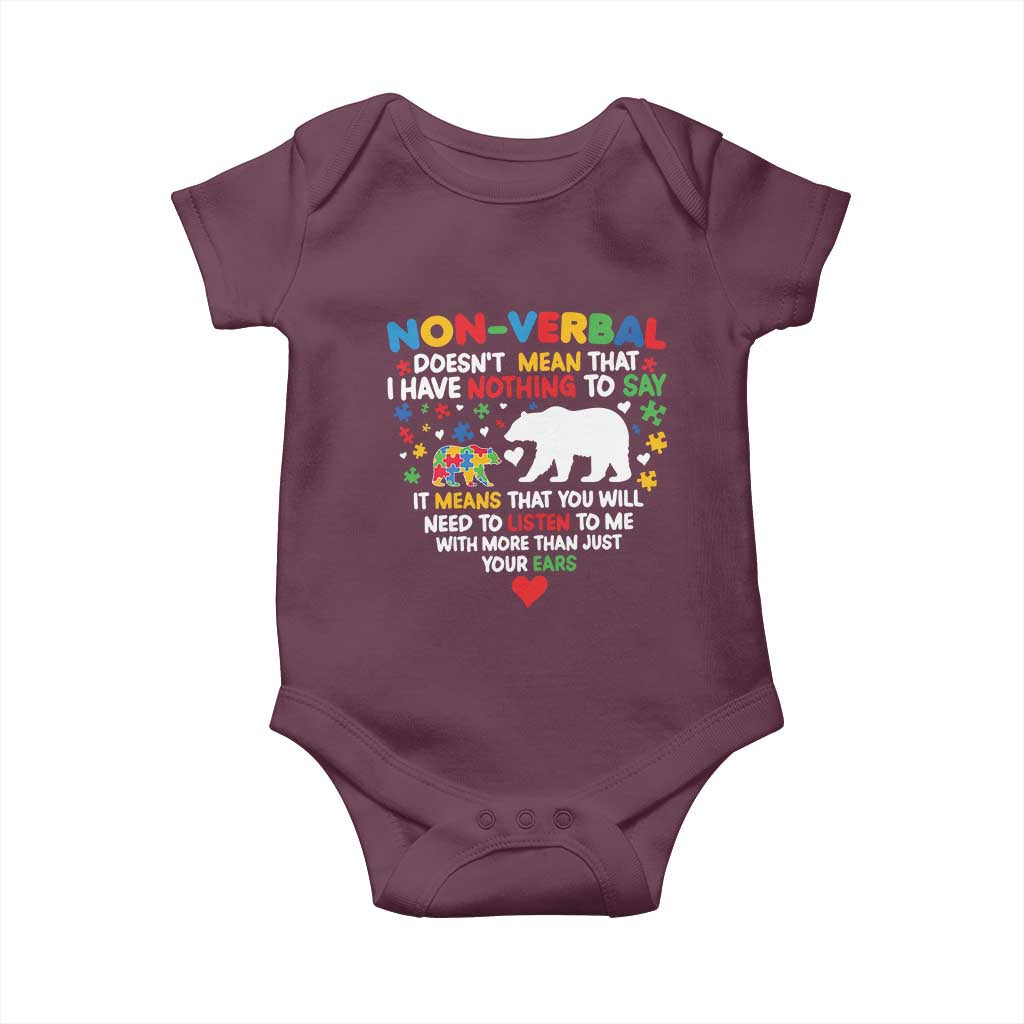 Autism Awareness Baby Onesie Non Verbal Doesn't Mean That I Have Nothing To Say Puzzle Bear TS11 Maroon Print Your Wear
