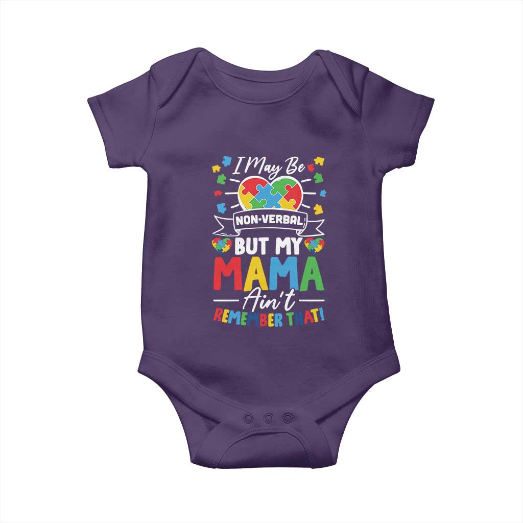 I May Be Non Verbal But My Mama Ain't Remember That Baby Onesie Autism Awareness Mom TS11 Purple Print Your Wear