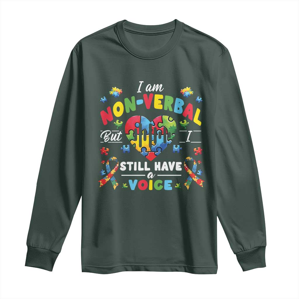 I Am Non Verbal But I Still Have A Voice Autism Awareness Long Sleeve Shirt Heart Puzzle TS11 Dark Forest Green Print Your Wear