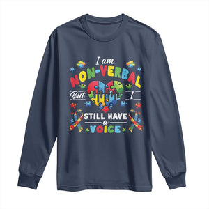 I Am Non Verbal But I Still Have A Voice Autism Awareness Long Sleeve Shirt Heart Puzzle TS11 Navy Print Your Wear