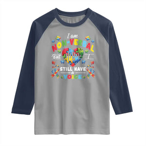 I Am Non Verbal But I Still Have A Voice Autism Awareness Raglan Shirt Heart Puzzle TS11 Sport Gray Navy Print Your Wear