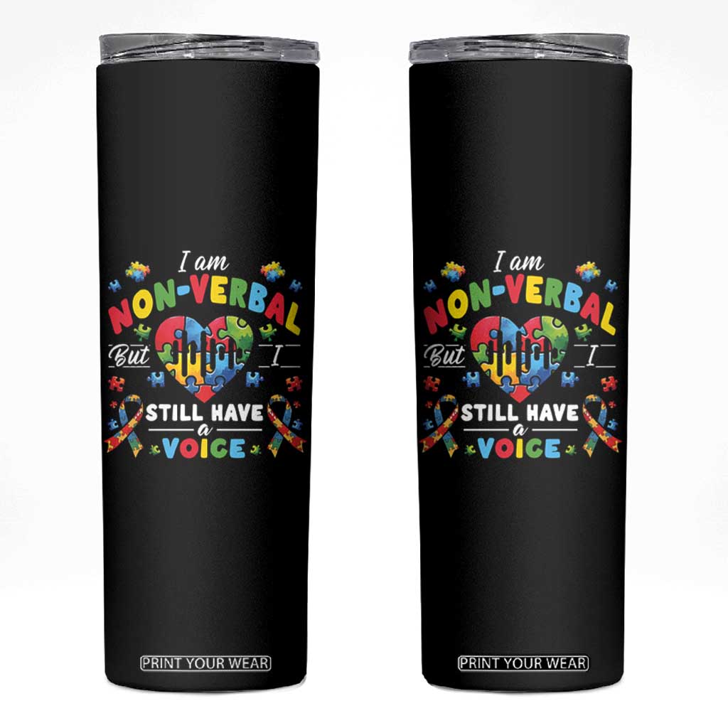 I Am Non Verbal But I Still Have A Voice Autism Awareness Skinny Tumbler Heart Puzzle TS11 Black Print Your Wear