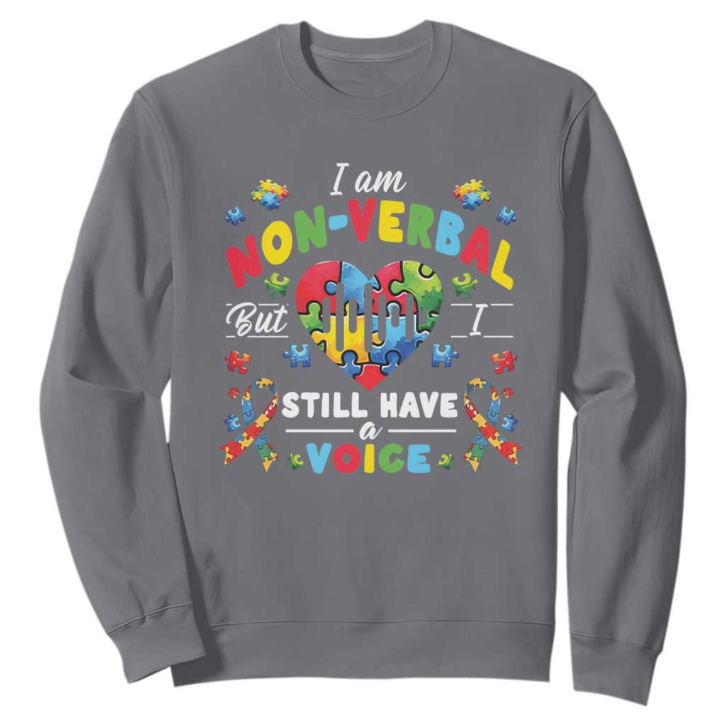 I Am Non Verbal But I Still Have A Voice Autism Awareness Sweatshirt Heart Puzzle TS11 Charcoal Print Your Wear