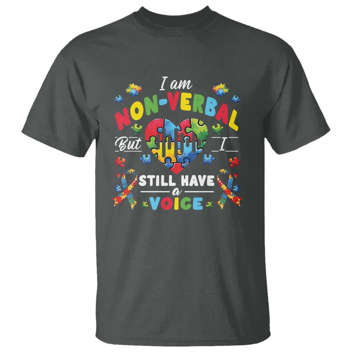 I Am Non Verbal But I Still Have A Voice Autism Awareness T Shirt Heart Puzzle TS11 Dark Heather Print Your Wear