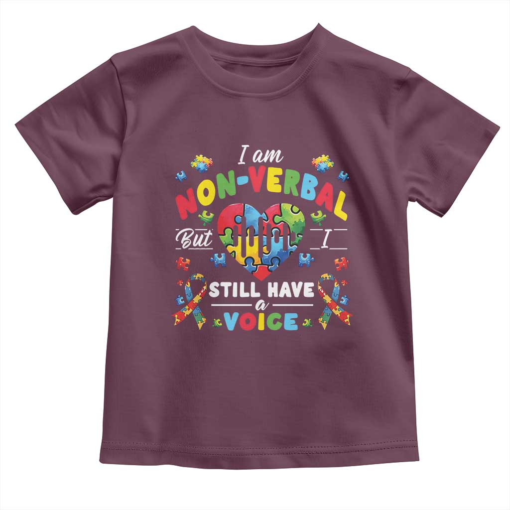 I Am Non Verbal But I Still Have A Voice Autism Awareness Toddler T Shirt Heart Puzzle TS11 Maroon Print Your Wear