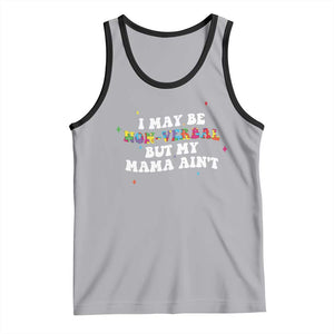 Funny Autism Awareness Mom Tank Top I May Be Non Verbal But My Mama Ain't TS11 Athletic Heather Black Print Your Wear