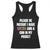 Funny Please Be Patient I Have Autism And A Gun In My Pocket Racerback Tank Top Autism Awareness TS11 Black Print Your Wear