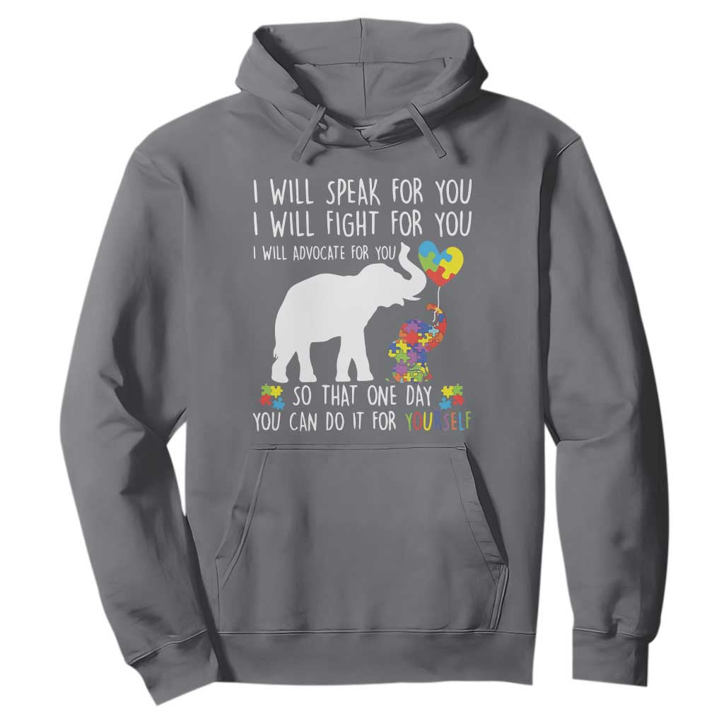Autism Awareness Mom Hoodie I Will Speak Fight Advocate For You So That You Can Do It For Yourself TS11 Charcoal Print Your Wear