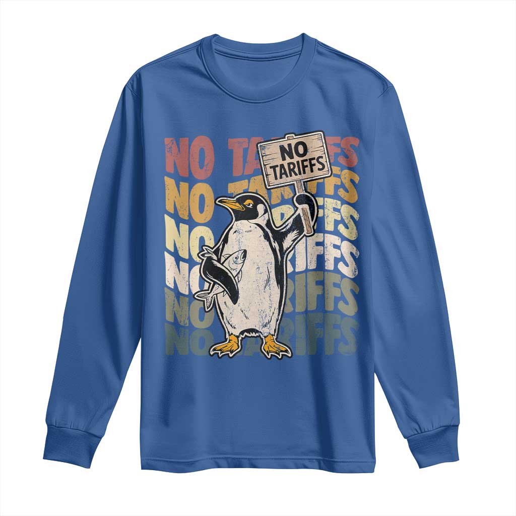 Funny Resist Penguins Long Sleeve Shirt No Tariffs On Penguin TS11 Royal Blue Print Your Wear