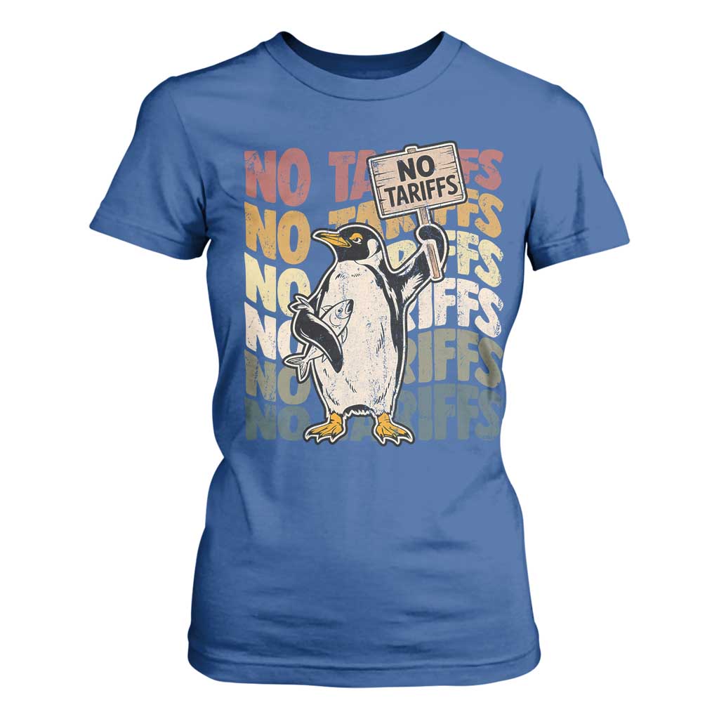 Funny Resist Penguins T Shirt For Women No Tariffs On Penguin TS11 Royal Blue Print Your Wear