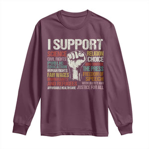 I Support Progressive Liberal Human Rights Long Sleeve Shirt Vintage Hand Fist TS11 Maroon Print Your Wear
