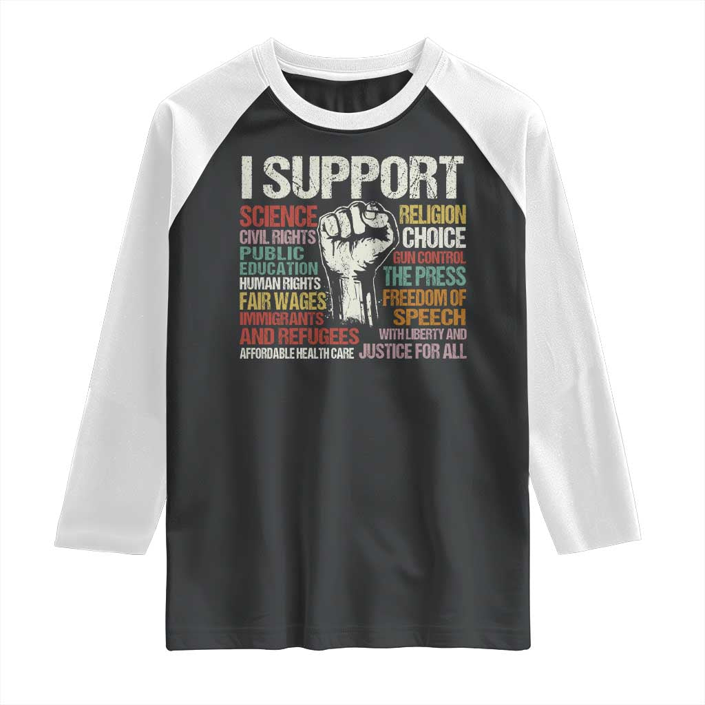 I Support Progressive Liberal Human Rights Raglan Shirt Vintage Hand Fist TS11 Black White Print Your Wear
