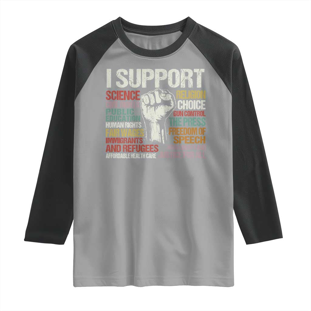 I Support Progressive Liberal Human Rights Raglan Shirt Vintage Hand Fist TS11 Sport Gray Black Print Your Wear