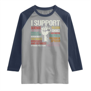 I Support Progressive Liberal Human Rights Raglan Shirt Vintage Hand Fist TS11 Sport Gray Navy Print Your Wear