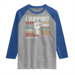 I Support Progressive Liberal Human Rights Raglan Shirt Vintage Hand Fist TS11 Sport Gray Royal Print Your Wear