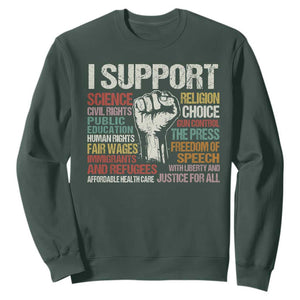 I Support Progressive Liberal Human Rights Sweatshirt Vintage Hand Fist TS11 Dark Forest Green Print Your Wear