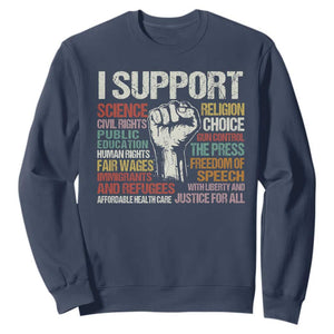 I Support Progressive Liberal Human Rights Sweatshirt Vintage Hand Fist TS11 Navy Print Your Wear