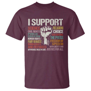 I Support Progressive Liberal Human Rights T Shirt Vintage Hand Fist TS11 Maroon Print Your Wear