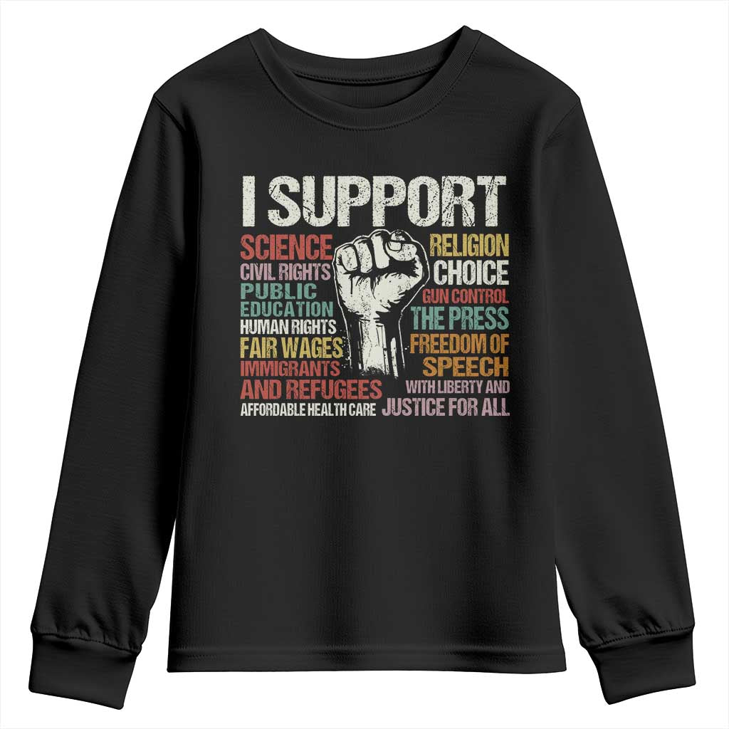I Support Progressive Liberal Human Rights Youth Sweatshirt Vintage Hand Fist TS11 Black Print Your Wear
