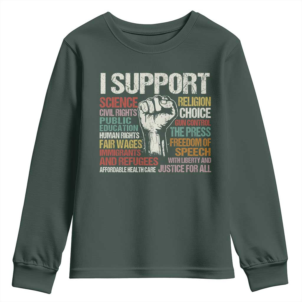 I Support Progressive Liberal Human Rights Youth Sweatshirt Vintage Hand Fist TS11 Dark Forest Green Print Your Wear