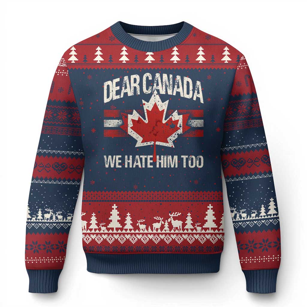 Dear Canada We Hate Him Too Ugly Christmas Sweater Vintage Maple Leaf TS11 Navy Red Print Your Wear