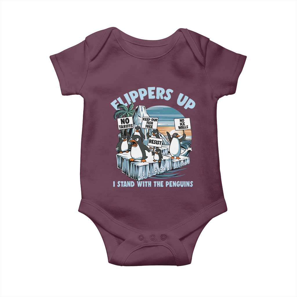 Flippers Up I Stand With The Peinguins Baby Onesie Penguins Tariff Resist TS11 Maroon Print Your Wear