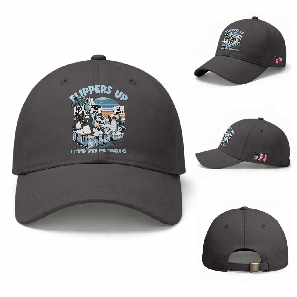 Flippers Up I Stand With The Peinguins Baseball Cap Penguins Tariff Resist TS11 Baseball Cap Universal Fit Dark Gray Print Your Wear