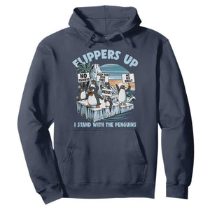 Flippers Up I Stand With The Peinguins Hoodie Penguins Tariff Resist TS11 Navy Print Your Wear