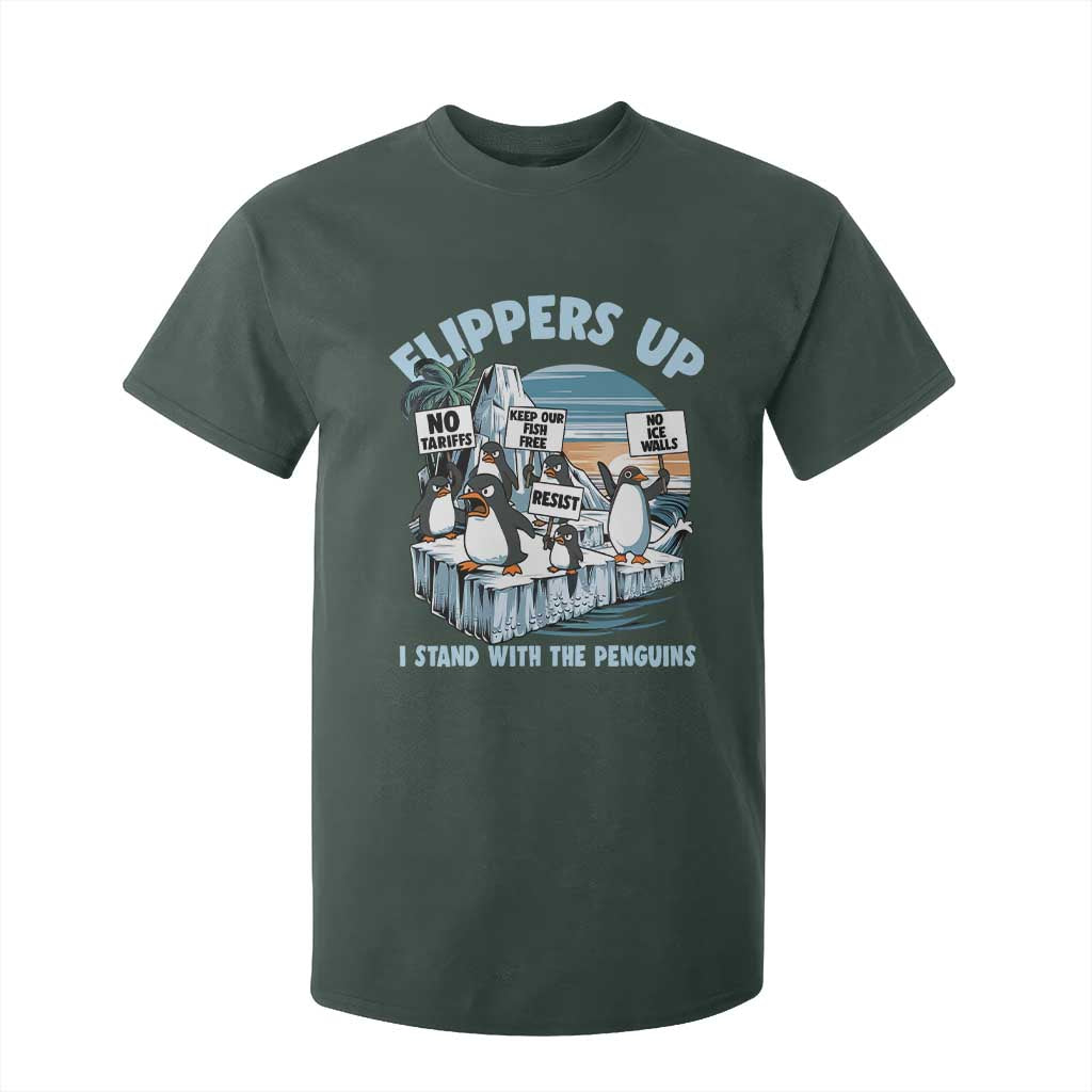 Flippers Up I Stand With The Peinguins T Shirt For Kid Penguins Tariff Resist TS11 Dark Forest Green Print Your Wear