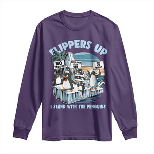 Flippers Up I Stand With The Peinguins Long Sleeve Shirt Penguins Tariff Resist TS11 Purple Print Your Wear