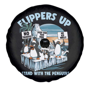 Flippers Up I Stand With The Peinguins Spare Tire Cover Penguins Tariff Resist TS11 Print Your Wear
