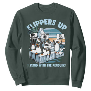 Flippers Up I Stand With The Peinguins Sweatshirt Penguins Tariff Resist TS11 Dark Forest Green Print Your Wear
