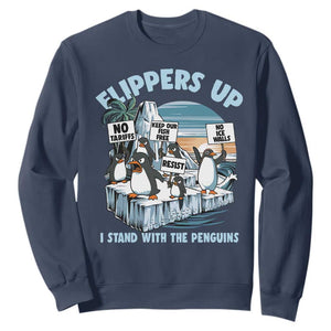 Flippers Up I Stand With The Peinguins Sweatshirt Penguins Tariff Resist TS11 Navy Print Your Wear