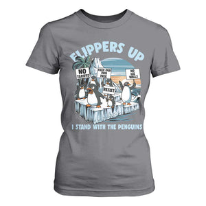 Flippers Up I Stand With The Peinguins T Shirt For Women Penguins Tariff Resist TS11 Charcoal Print Your Wear
