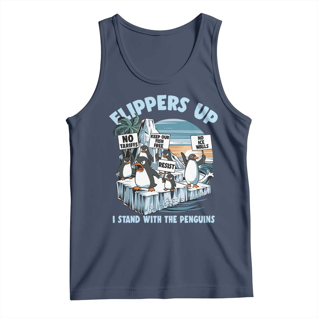 Flippers Up I Stand With The Peinguins Tank Top Penguins Tariff Resist TS11 Navy Print Your Wear