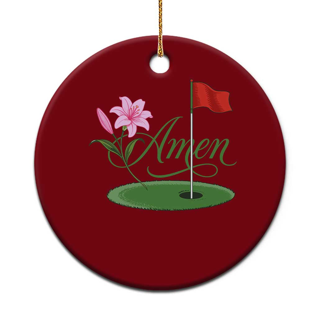 Amen Funny Golf Ceramic Ornament Azalea Floral Augusta Georgia for Golfers TS11 1pc Red Print Your Wear