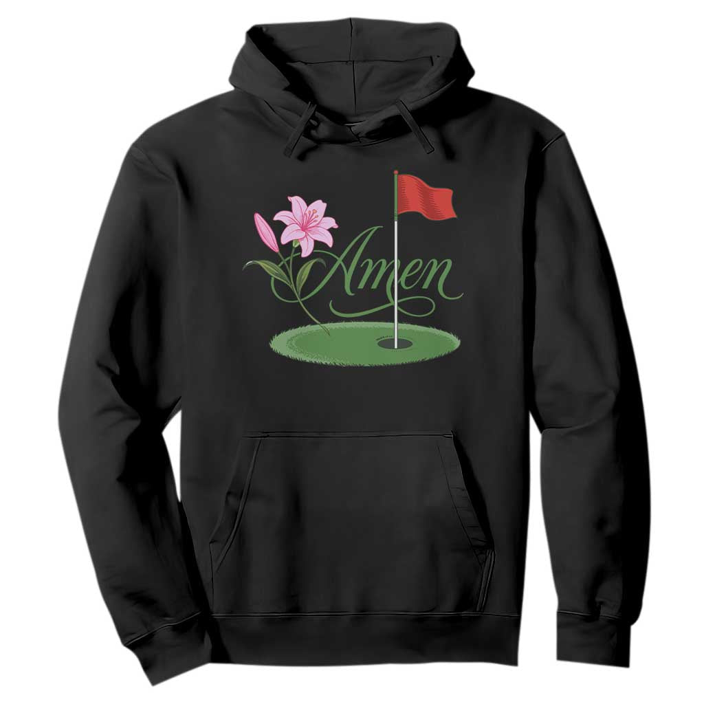 Amen Funny Golf Hoodie Azalea Floral Augusta Georgia for Golfers TS11 Black Print Your Wear