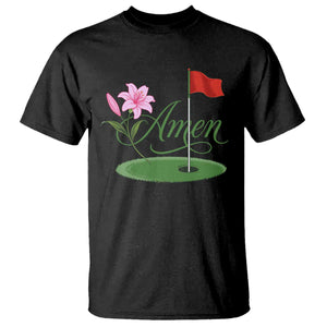 Amen Funny Golf T Shirt Azalea Floral Augusta Georgia for Golfers TS11 Black Print Your Wear