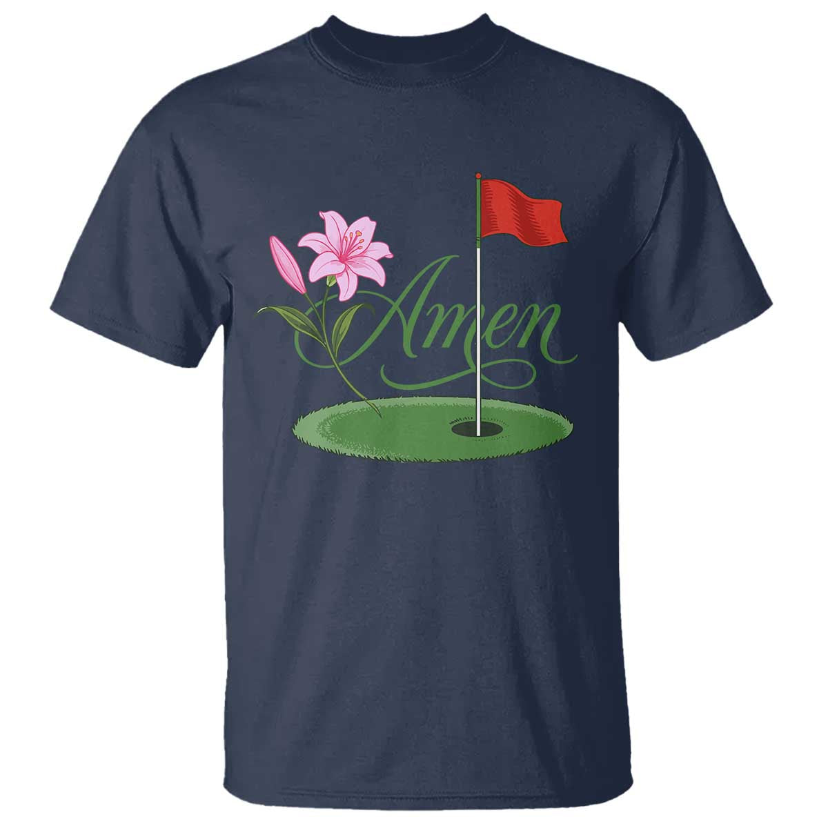 Amen Funny Golf T Shirt Azalea Floral Augusta Georgia for Golfers TS11 Navy Print Your Wear