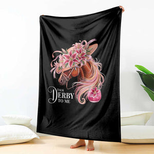Talk Derby To Me Throw Blanket Funny Horse Racing Derby Day Stargazer Lilies TS11 Print Your Wear