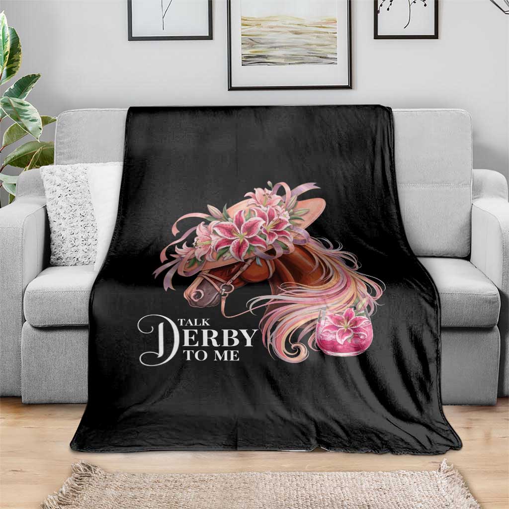 Talk Derby To Me Throw Blanket Funny Horse Racing Derby Day Stargazer Lilies TS11 Print Your Wear