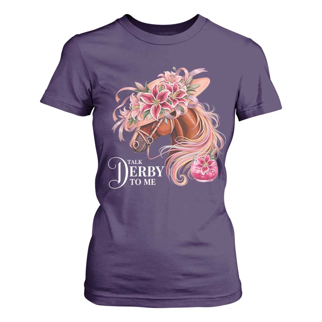 Talk Derby To Me T Shirt For Women Funny Horse Racing Derby Day Stargazer Lilies TS11 Purple Print Your Wear