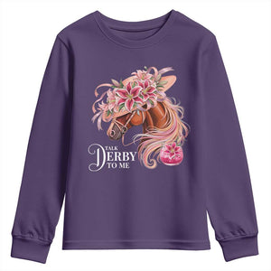 Talk Derby To Me Youth Sweatshirt Funny Horse Racing Derby Day Stargazer Lilies TS11 Purple Print Your Wear