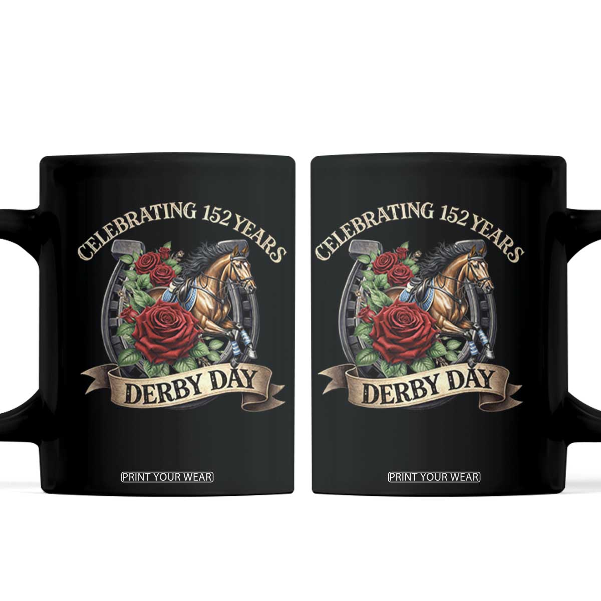 Celebrating 152 Years Derby Day Coffee Mug Vintage Horse Racing Roses TS11 Black Print Your Wear