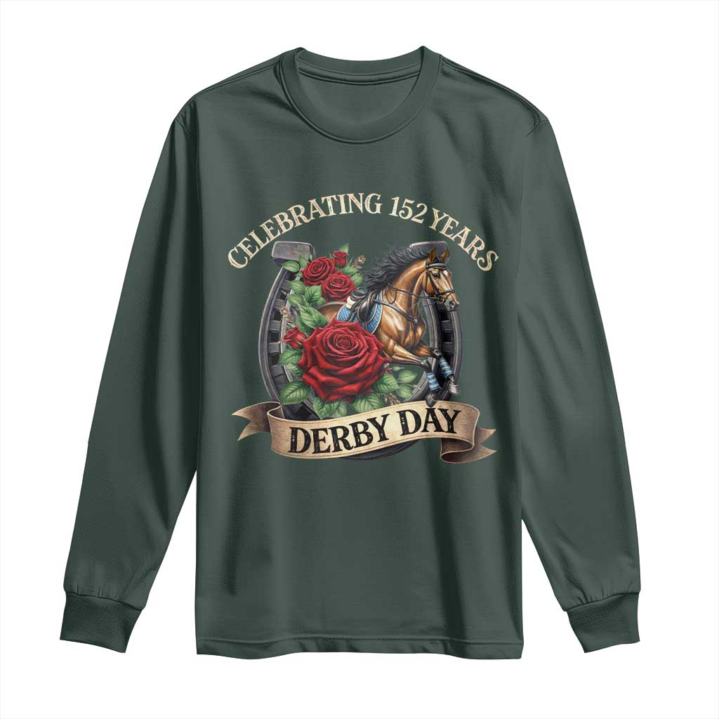 Celebrating 152 Years Derby Day Long Sleeve Shirt Vintage Horse Racing Roses TS11 Dark Forest Green Print Your Wear