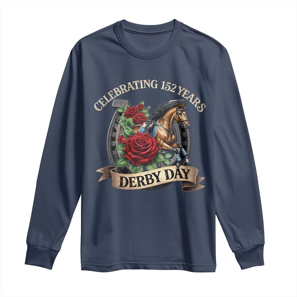 Celebrating 152 Years Derby Day Long Sleeve Shirt Vintage Horse Racing Roses TS11 Navy Print Your Wear