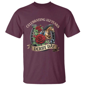 Celebrating 152 Years Derby Day T Shirt Vintage Horse Racing Roses TS11 Maroon Print Your Wear
