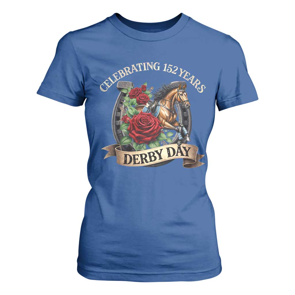 Celebrating 152 Years Derby Day T Shirt For Women Vintage Horse Racing Roses TS11 Royal Blue Print Your Wear