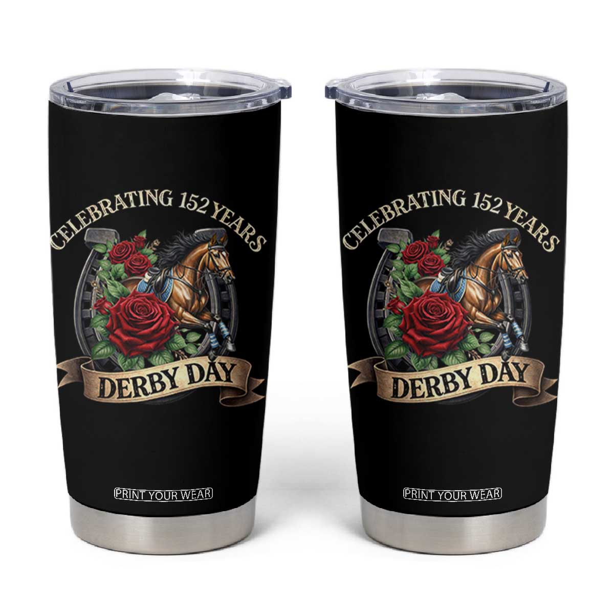 Celebrating 152 Years Derby Day Tumbler Cup Vintage Horse Racing Roses TS11 Black Print Your Wear