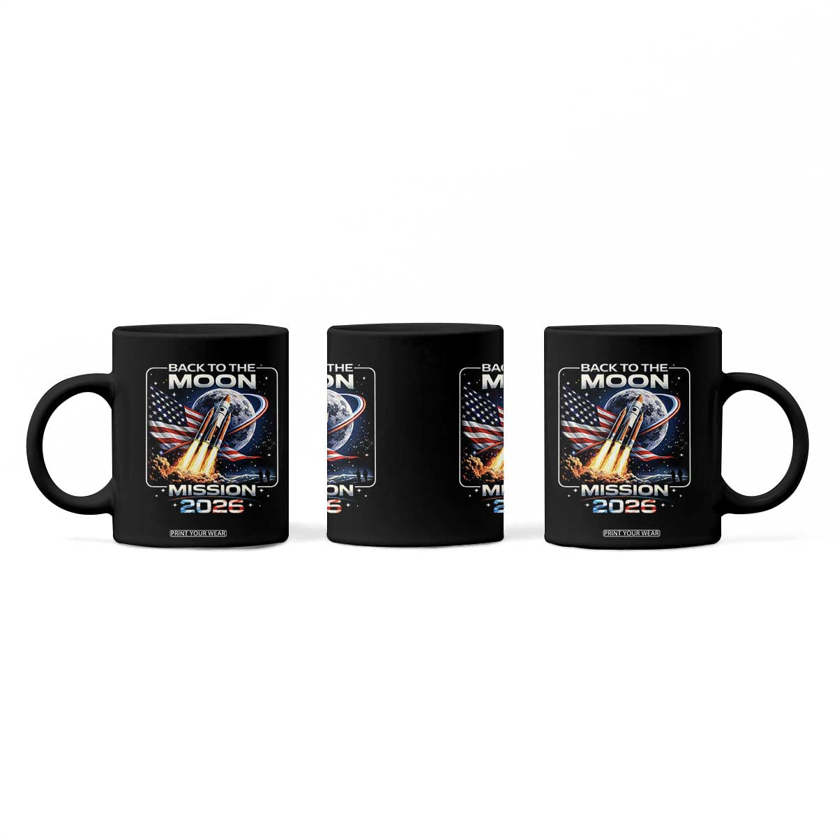 Back To The Moon Mission 2026 Coffee Mug Rocket Launch Moon Space Program TS11 Print Your Wear